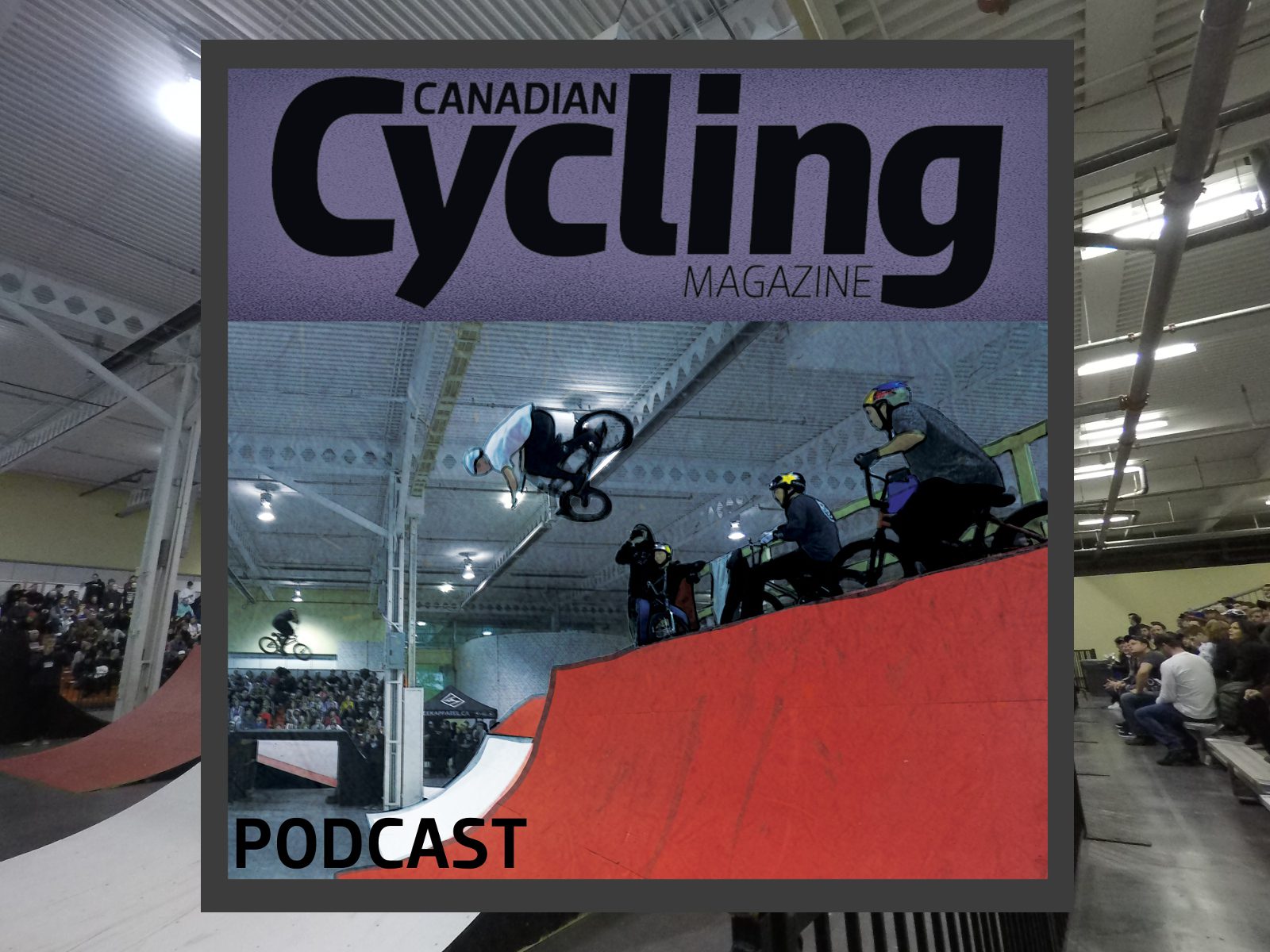 Canadian Cycling Magazine Podcast 112