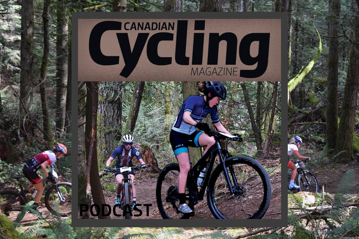 Canadian Cycling Magazine Podcast 113