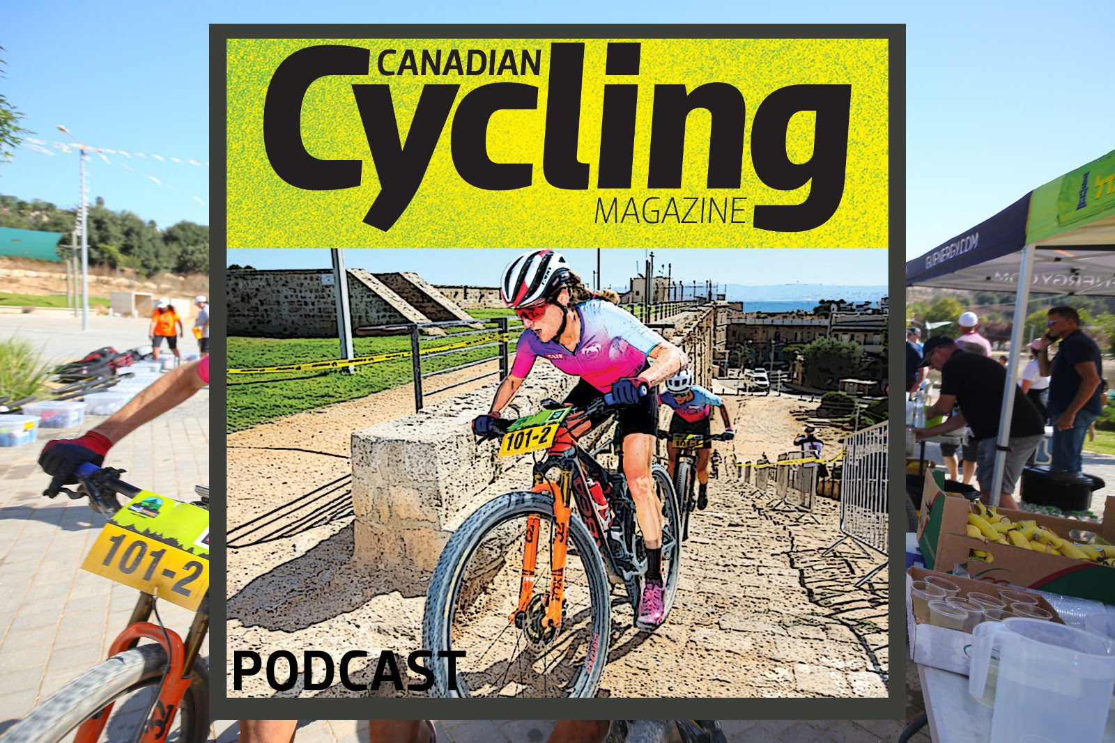 Canadian Cycling Magazine Podcast Episode 26