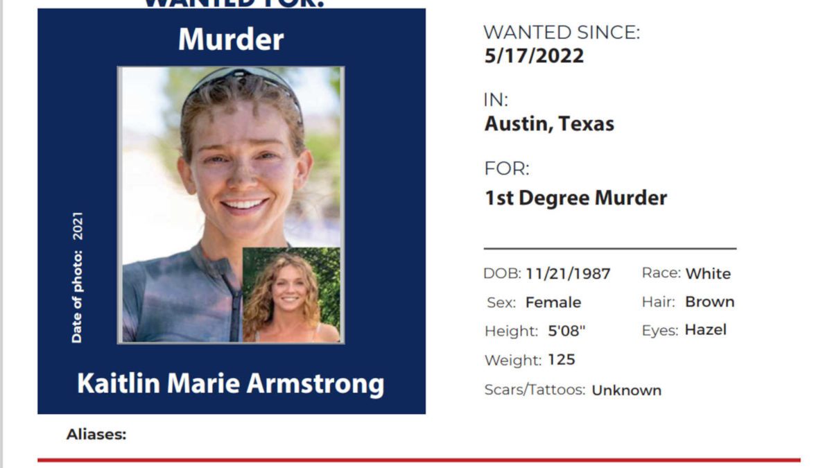 Kaitlin Armstrong wanted poster for murder of Moriah Wilson